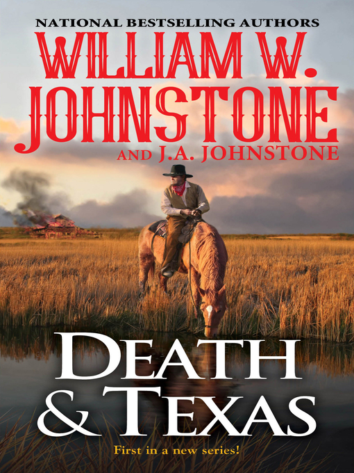 Title details for Death & Texas by William W. Johnstone - Available